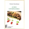 livre-audes_gourmandes-pierrette_chalendar-recettes_de_cuisine-departement-aude-ditions_lacour-oll_1214141080