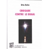 livre-croisade_contre_le_graal-otto_rhan-editions-lacour-olle