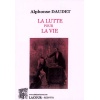 livre-la_lutte_pour_la_vie-alphonse_daudet-ditions_lacour-olle-reedition-muse_daudet-nimes