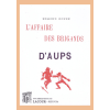 livre-laffaire_des_brigants_daups-edmond_poup-var-ditions_lacour-oll-nimes