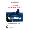 livre_brigade_anti-criminalit_jacky_refalo_les_hommes_de_lombre_alpes-maritimes_ditions_lacour-oll