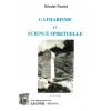 livre_catharisme_et_science_spirituelle_dodat_roch_cathares_ditions_lacour-oll