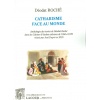 livre_catharisme_face_au_monde_dodat_roch_catharisme_ditions_lacour-oll