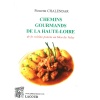 livre_chemins_gourmands_de_la_haute-loire_de_la_cuisine_ponote_au_bleu_du_velay_pierrette_chalendar_editions_lacour-oll