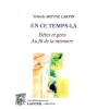 livre_en_ce_temps-l_yolande_moyne_larpin_btes_et_gens_au_fil_des_mmoires_rcit_nouvelles_ditions_lacour-oll