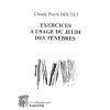 livre_exercices__lusage_du_jeudi_des_tnbres_claude_pierre_boutet_posie_ditions_lacour-oll_nimes