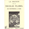 livre_la_maison_dite_de_nicolas_flamel_rue_montmorency__paris_marcel_aubert_ditions_lacour-oll