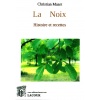 livre_la_noix_histoire_et_recettes_christian_mazet_nature_cuisine_ditions_lacour-oll_1163184116