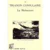 livre_le_trianon_consulaire_la_malmaison_gabriel_tiquet_napolon_ditions_lacour-oll