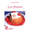 livre_les_fraises_christian_mazet_recettes_de_cuisine_ditions_lacour-oll_nimes