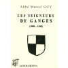 livre_les_seigneurs_de_ganges_abb_marcel_guy_hrault_ditions_lacour-oll