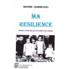 livre_ma_rsilience_martine_cadire-leal_cancer_tmoignage_rcit_ditions_lacour-oll