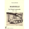 livre_marseille_la_libert_retrouve_1943-1944_charles_jansana_bouches-du-rhne_ditions_lacour-oll