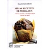 livre_mes_40_recettes_de_moelleux_maud_chaudron_recettes_de_cuisine_patisserie_ditions_lacour-oll_nimes
