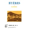 livre_notices_sur_hyres_et_cannes_edwin_lee_var_ditions_lacour-oll