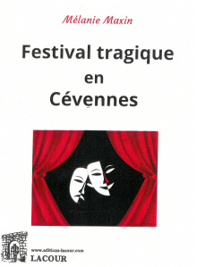achat-livre-festival_tragique_en_cvennes-mlanie_maxin-roman-lacour-oll-nimes