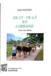 achat-livre-de-ci-de-l_en_lorraine-alain_mangin-meuse-ditions_lacour-oll
