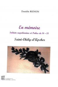 achat-livre-en_mmoire_soldats_napoloniens_et_poilus_de_14-18_saint-chly-dapcher-lozre-danile_renon-lacour-oll