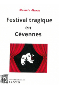 achat-livre-festival_tragique_en_cvennes-mlanie_maxin-roman-lacour-oll-nimes
