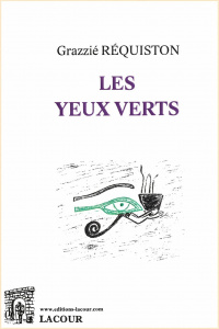 achat-livre-les_yeux_verts-grazzi_rquiston-roman-lacour-oll-diteur-nimes