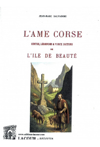 achat-livre-lme_corse-contes-lgendes_et_vieux_dictons_de_lile_de_beaut-jean-marc_salvadori-rdition-lacour-oll