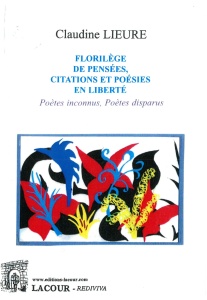 achat-livre-florilge_de_penses_citations_et_posies_en_libert-claudine_lieure-posie-lacour-oll