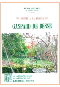 livre-un_bandit-gaspard-de-besse-var-jean-aicard-acadmie_franaise-roman-ditions-lacour-oll-reprint
