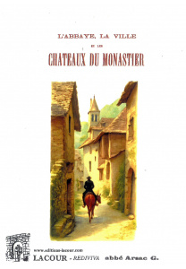 achat-livre-labbaye_la_ville_et_les_chateaux_du_monastier-abb_arsac_g_-haute-loire-stevenson-lacour-oll