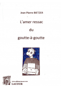 achat-livre-lamer_ressac_du_goutte--goutte-jean-pierre_bietzer-roman-lacour-oll_1268309226