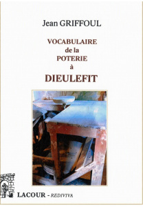 achat-livre-vocabulaire_de_la_poterie__dieulefit-jean_griffoul-drme-lacour-oll