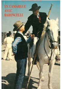 achat-livre-en_camargue_avec_baroncelli-ren_baranger-ditions_lacour-oll