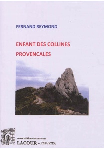 livre_enfant_des_collines_provenales_fernand_reymond_provence_ditions_lacour-oll