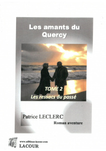 achat-livre-les_amants_du_quercy-tome_2-les_ressacs_du_pass-patrice_leclerc-roman_aventure-ditions_lacour-oll