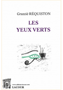 achat-livre-les_yeux_verts-grazzi_rquiston-roman-lacour-oll-diteur-nimes