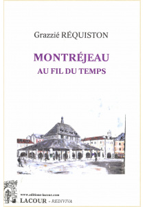 achat-livre-montrjeau_au_fil_du_temps-grazzi_rquiston-haute-garonne-ditions_lacour-oll-ditions