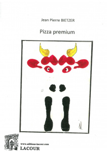 achat-livre-pizza_premium-jean-pierre_bietzer-roman-meuse-lacour-oll