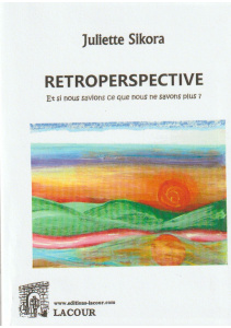 achat-livre-retroperspective-juliette_sikora-roman-lacour-oll-nimes