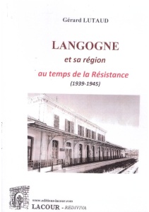 livre-langogne_et_sa_rgion-rsistance-lozre-grard_lutaud-ditions_lacour-oll