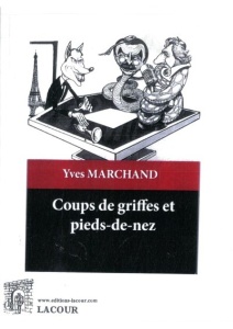 achat-livre-coups_de_griffes_et_pieds-de-nez-yves_marchand-insolite
