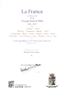 achat-la_france_au_xixme_sicle-livre-voyage_dans_le_midi-robert_giacomel-essais-lacour-oll-diteur