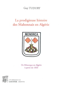 achat-livre-histoire-mahonnais-pieds-noirs-guy-tudury-diteur-lacour-oll-nimes