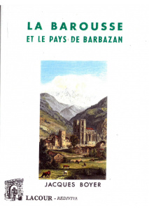 achat-livre-la_barousse_et_le_pays_de_barbazan-jacques_boyer-hautes_pyrnes-ditions_lacour-oll