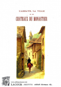 achat-livre-labbaye_la_ville_et_les_chateaux_du_monastier-abb_arsac_g_-haute-loire-stevenson-lacour-oll