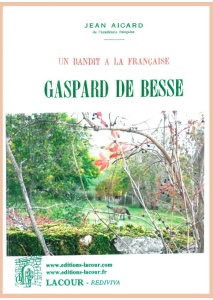 livre-un_bandit-gaspard-de-besse-var-jean-aicard-acadmie_franaise-roman-ditions-lacour-oll-reprint