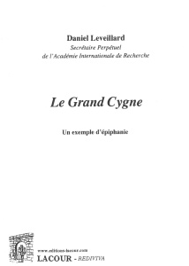 achat-livre-le_grand_cygne-piphanie-daniel_leveillard-ditions_lacour-oll