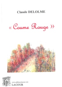 livre-achat-coume_rouge-claude-delolme-aude-roman-ditions_lacour-oll