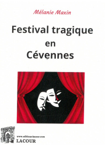achat-livre-festival_tragique_en_cvennes-mlanie_maxin-roman-lacour-oll-nimes