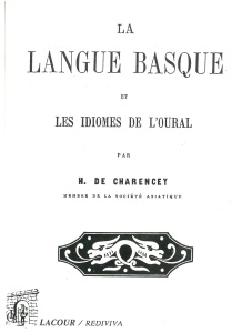 achat-livre-la_langue_basque_et_les_idiomes_de_loural-h_de_charencey-pays_basque-rdition-1862-lacour-oll