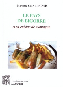 achat-livre-le_pays_de_bigorre-cuisine_de_montagne-pierrette_chalendar-pyrnes-lacour-oll