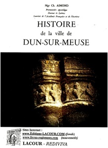 livre_histoire_de_la_ville_de_dun_sur_meuse_mgr_ch__aimond__ditions_lacour-oll